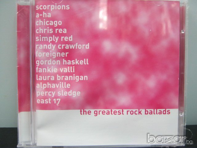 The Greatest Rock Ballads, снимка 1 - CD дискове - 6274091