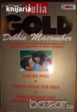 Julia Gold 5 : Amors Pfeil - Der Richtige für Meg - Wann kommt das grosse Glück zu mir?, снимка 1 - Художествена литература - 18228059