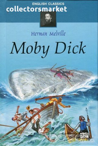 English Classics: Moby Dick , снимка 1 - Чуждоезиково обучение, речници - 14349271