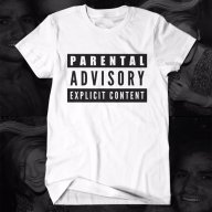 Ново! Страхотна тениска тениска PARENTAL ADVISORY! Бъди различен, поръчай тениска С Твоя Снимка!, снимка 2 - Тениски - 15079225