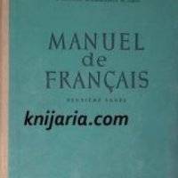 Manuel de Français: Deuxieme annee , снимка 1 - Други - 19542822