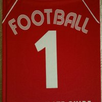 Football - The Ultimate Guide - пълно ръководство по футбол, снимка 1 - Енциклопедии, справочници - 23661250