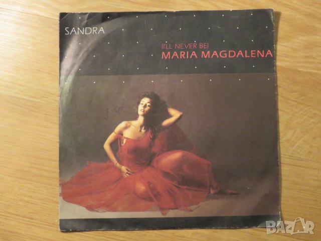 малка грамофонна плоча - Sandra - Ill never be Maria Magdalena  - изд.80те г, снимка 1 - Грамофонни плочи - 24865809