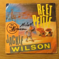 малка грамофонна плоча - Jackie Wilson - Reet Petite  - изд.80те г., снимка 1 - Грамофонни плочи - 24954605