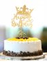 Happy Birthday с корона Златист твърд Акрил топер за торта украса, снимка 1 - Други - 26159344