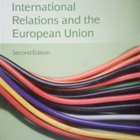 New European Union Series: International Relations and the European Union 2011г., снимка 1 - Специализирана литература - 25244655