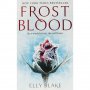 Frost blood / Замръзнала кръв, снимка 1 - Художествена литература - 23940047