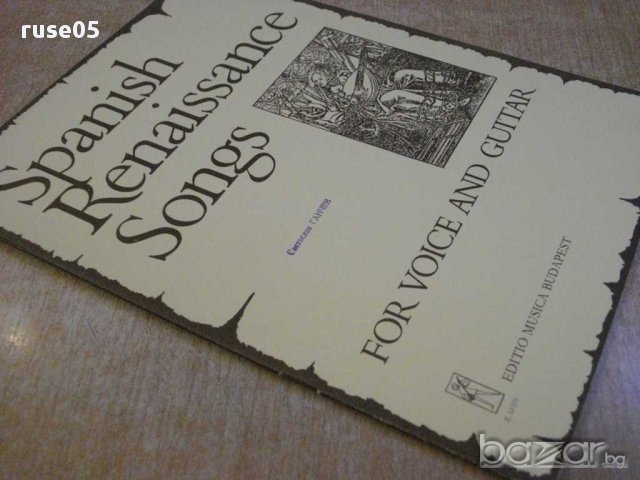 Книга "Spanish Renaissance Songs for voice and guitar"-40стр, снимка 7 - Чуждоезиково обучение, речници - 15845715