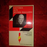 Lettres aux Jeunes Wallons - Marcel Thiry, снимка 1 - Художествена литература - 23661580