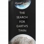 The Search For Earths Twin / Търсенето на планета близнак на Земята, снимка 1 - Енциклопедии, справочници - 22946512