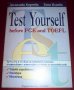 " Test yourself before FCE and Toefl ", снимка 1 - Учебници, учебни тетрадки - 17024587
