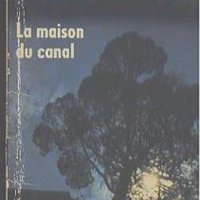 La Maison du canal.  Georges Simenon, снимка 1 - Художествена литература - 19101406