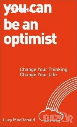 You Can Be an Optimist / Можеш да бъдеш оптимист, снимка 1