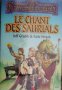 La Trilogie de la pierre du trouveur tome 3: Le Chant des saurials 