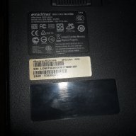 Продавам лаптоп за части EMACHINES E520, снимка 3 - Части за лаптопи - 12913357