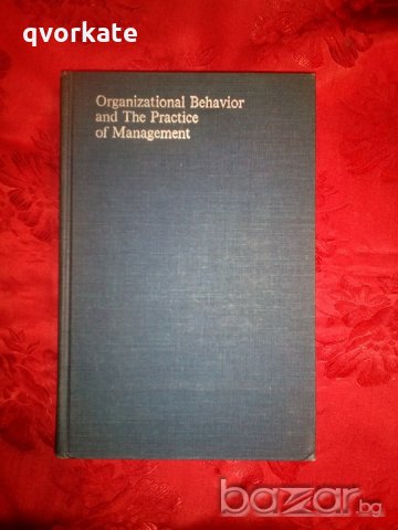 Organizational behavior and the practice of management - David R. Hampton, снимка 1 - Специализирана литература - 19797624
