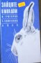 И. Григоров, С. Симеонов - Зайците в моя дом, снимка 1 - Специализирана литература - 25815100