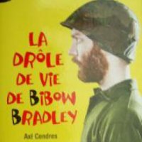La drôle de vie de Bibow Bradley , снимка 1 - Други - 24481831