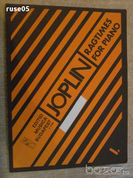Книга "RAGTIMES FOR PIANO-SCOTT JOPLIN - I." - 84 стр., снимка 1