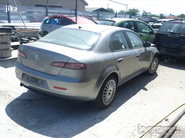  Alfa Romeo 159 1.9JTDm 16V на  ЧАСТИ, снимка 4 - Автомобили и джипове - 12768621