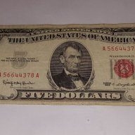 $ 5 Dollars Red Seal Note 1963, снимка 2 - Нумизматика и бонистика - 16828768