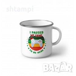 Коледно Емайлирано Канче За Геймъри I Paused My Game To Be Here , снимка 1