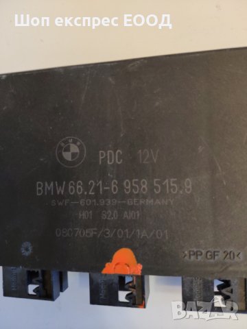 Модул парктроник PDC 66.21-6958515.9 6958515 BMW X3 E83, снимка 4 - Части - 38337028
