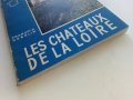 Les chateauh de la Loire - Franqois Gebelin - 1957г. , снимка 10