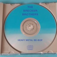 The Brecker Brothers(feat.Terry Bozzio) – 1978 - Heavy Metal Be-Bop(Hard Bop,Jazz-Rock), снимка 3 - CD дискове - 42746295