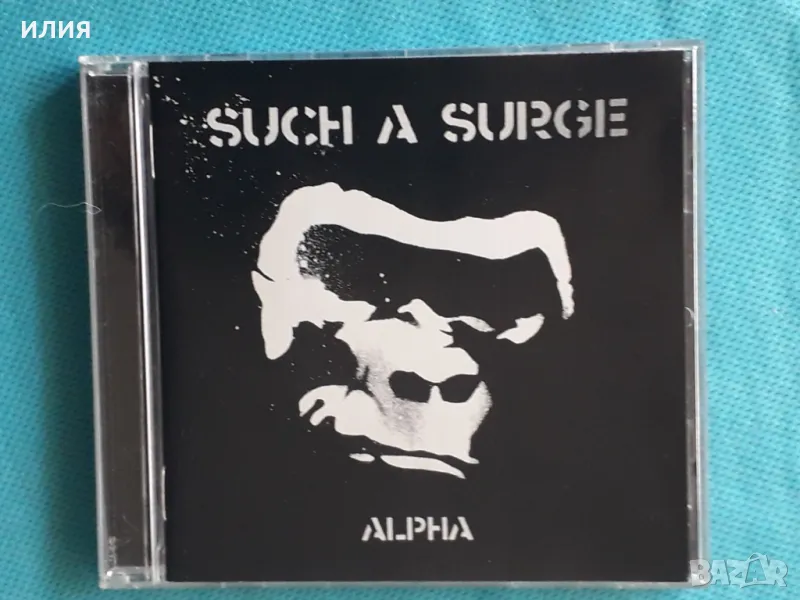 Such A Surge – 2005 - Alpha(Irond – IROND CD 05-974)(Alternative Rock), снимка 1