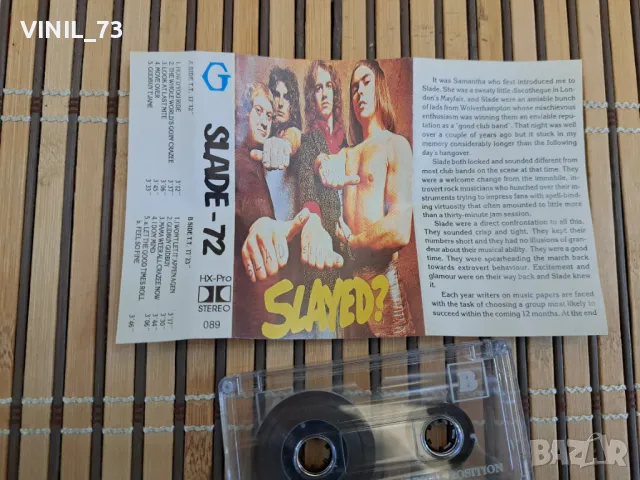 Slade – Slayed?, снимка 2 - Аудио касети - 48792248