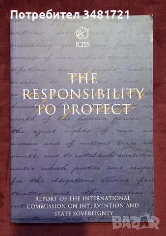 The Responsibility to Protect. Report of the International Commission on Intervention and State Sove
