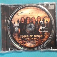 Tears Of Anger – 2004 - Still Alive (Heavy Metal), снимка 6 - CD дискове - 42768422