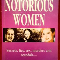 Най-злокобните жени в историята - тайни, лъжи, секс, убийства и скандали, снимка 1 - Енциклопедии, справочници - 44210016