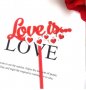 Love is червен твърд топер декор украса за торта, снимка 1 - Други - 30139902