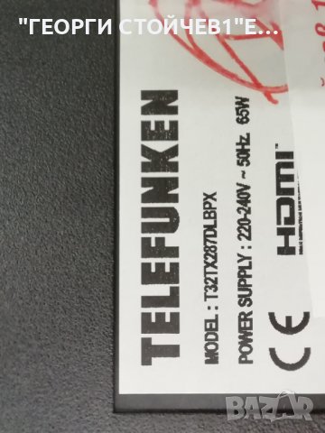 TELEFUNKEN   T32TX287DLBPX  С ДЕФЕКТЕН ДИСПЛЕЙ, снимка 2 - Части и Платки - 38535720