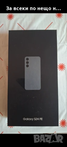 Продавам чисто нов Samsung galaxy S24 FE 5G 128GB 8RAM Graphite, снимка 1