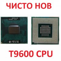 ЧИСТО НОВ Процесор Intel Core 2 Duo T9600 2х 2.80Ghz 6M Socket P slg9f, снимка 1 - Части за лаптопи - 39923017