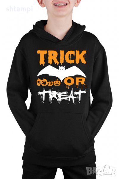 Детски Суитчър/Суитшърт Trick Or Treat 1,Halloween,Хелоуин,Празник,Забавление,Изненада,, снимка 1