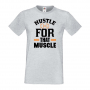 Мъжка Фитнес тениска Hustle For That Muscle Gym,спорт,Щанги,Тренировки,Спортуване, снимка 3