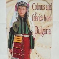 Книга Colours and fabrics from Bulgaria - Krasimir Stoilov 2005 г., снимка 1 - Други - 42681963