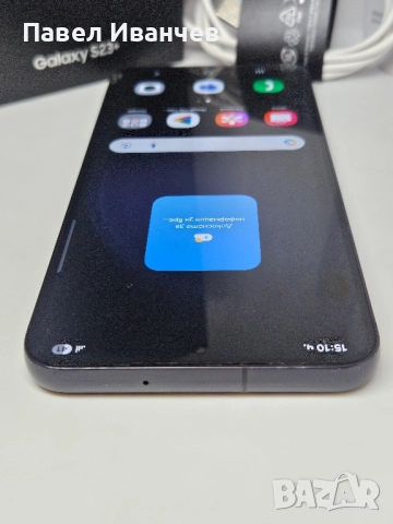 Samsung S23 Plus 256Gb/8Ram Phantom Black, снимка 5 - Samsung - 52573724