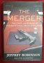 Как организираната престъпност превзема света / The Merger