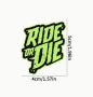 Стикер "Ride or Die", снимка 5