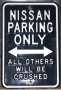 NISSAN PARKING ONLY Метална табела