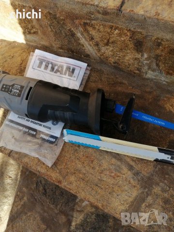 Ножовка ТИТАН, снимка 5 - Бормашини - 30872035