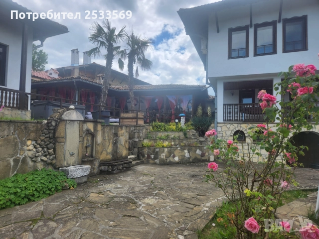 Дава се под наем къща за гости в Арбанаси, Велико Търново, снимка 12 - Къщи - 52054737