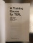 A Training Course for TEFL, снимка 2