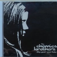 The Chemical Brothers – Dig Your Own Hole (1997, CD), снимка 1 - CD дискове - 37403427