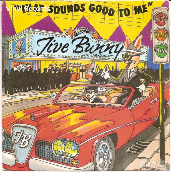 Jive Bunny And The Mastermixers – That Sounds Good To Me .Vinyl , 7", снимка 1